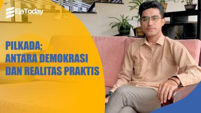 Pilkada; Antara Demokrasi dan Realitas Praktis. Oleh: Rajab Abubakar